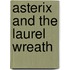 Asterix and the Laurel Wreath