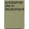 Autobahnbr Cke in Deutschland door Quelle Wikipedia