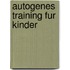 Autogenes Training Fur Kinder