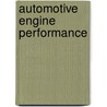 Automotive Engine Performance door James D. Halderman