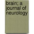 Brain; A Journal Of Neurology