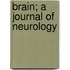 Brain; A Journal Of Neurology