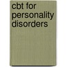 Cbt For Personality Disorders door Brian Thomson