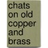Chats on Old Copper and Brass