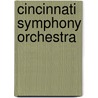 Cincinnati Symphony Orchestra door Ronald Cohn