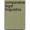 Comparative Legal Linguistics door Heikki E. S Mattila