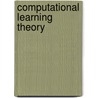 Computational Learning Theory door David Helmbold