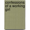 Confessions of a Working Girl door Miss S