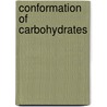 Conformation of carbohydrates door R. Chandrasekaran