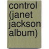 Control (Janet Jackson Album) door Ronald Cohn