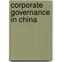 Corporate Governance In China