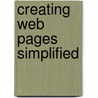 Creating Web Pages Simplified door Mike Wooldridge