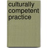 Culturally Competent Practice door Rowena Fong