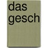 Das Gesch