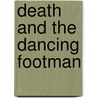 Death and the Dancing Footman door Ngaio Marsh