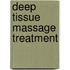 Deep Tissue Massage Treatment