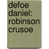 Defoe Daniel: Robinson Crusoe