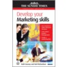 Develop Your Marketing Skills door Ruth Gosnay