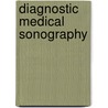 Diagnostic Medical Sonography door Diane Kawamura