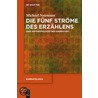 Die Funf Strome Des Erzahlens door Michael Neumann