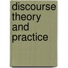 Discourse Theory And Practice door Stephanie Taylor