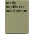 Ecrits Inedits De Saint-Simon
