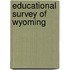 Educational Survey Of Wyoming