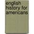 English History for Americans