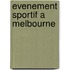 Evenement Sportif a Melbourne