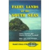 Faery Lands Of The South Seas by Charles Bernard Nordhoff