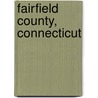 Fairfield County, Connecticut door Ronald Cohn