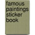 Famous Paintings Sticker Book