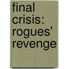 Final Crisis: Rogues' Revenge door Geoff Johns