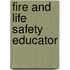 Fire and Life Safety Educator