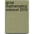 Gcse Mathematics Edexcel 2010