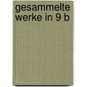 Gesammelte Werke in 9 B by Hans Reichenbach