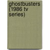 Ghostbusters (1986 Tv Series) door Ronald Cohn