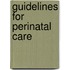 Guidelines for Perinatal Care