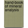 Hand-Book Of Mineral Analysis door [Friedrich] Wöhler