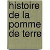 Histoire de La Pomme de Terre by Source Wikipedia
