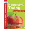 Homework Today for Ages 10-11 door Andrew Brodie