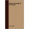 Hymns And Songs Of The Church by George Wither