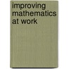 Improving Mathematics At Work door Richard Noss