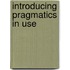 Introducing Pragmatics in Use