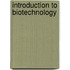 Introduction to Biotechnology