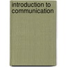 Introduction to Communication door Susan O'Connell