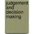 Judgement and Decision Making