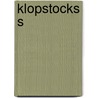 Klopstocks s door Friedrich Gottlieb Klopstock