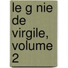 Le G Nie de Virgile, Volume 2 door Malfil[tre