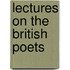 Lectures on the British Poets